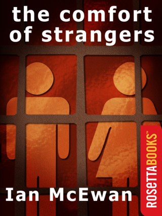 The Comfort of Strangers