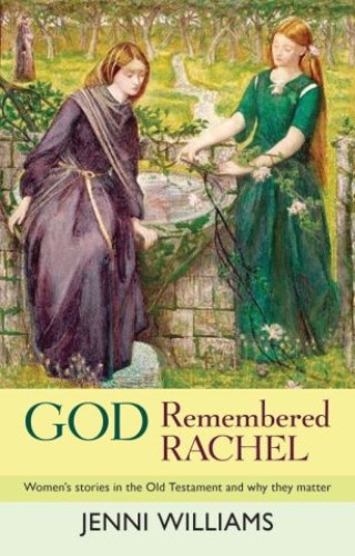 God Remembered Rachel Cover Image