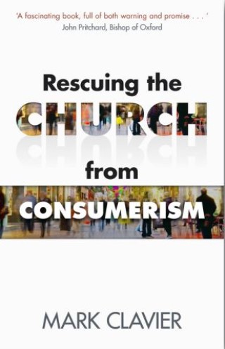 Rescuing the Church from Consumerism Cover Image