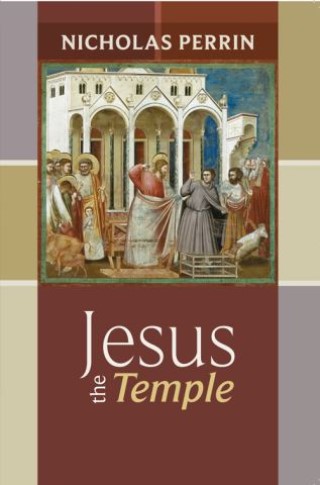 Jesus the Temple Cover Image