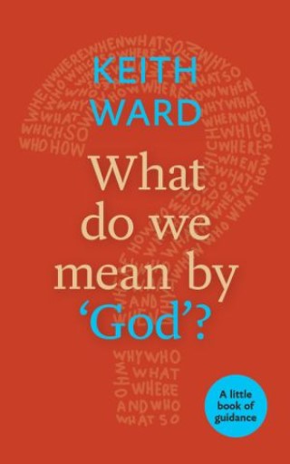 What Do We Mean by 'God'? Cover Image