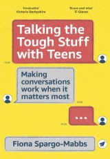 Talking the tough stuff with Teens